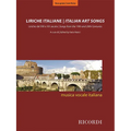 Italian Art Songs: 48 Songs from the 19th and 20th Centuries - Medium/Low Voice - Paperback