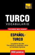 Vocabulario español-turco - 9000 palabras más usadas - Paperback