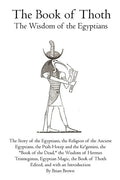 The Book of Thoth: The Wisdom of the Egyptians - Paperback