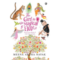The Girl in the Magical Flute: Stories from Myths and Folktales of India - Hardcover