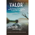 Valor: The Ultimate Handbook on Military Professional Transition to Your Next Career! - Hardcover