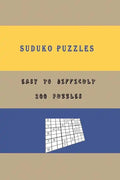 SUDUKO PUZZLES Easy to Difficult 200 puzzles: Sudoku Puzzle Game for Beginner to Advance including instructions and answers (200 Puzzles Four levels: - Paperback