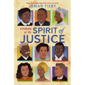 Stories of the Spirit of Justice - Hardcover