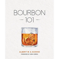 Bourbon 101 - Hardcover
