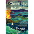 I Cheerfully Refuse - Library Binding