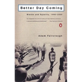 Better Day Coming: Blacks and Equality, 1890-2000 - Paperback