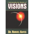 Understanding the Ministry of Visions - Paperback