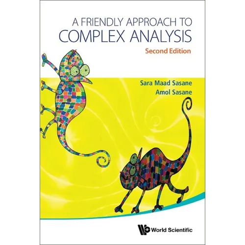 Friendly Approach to Complex Analysis, a (Second Edition) - Hardcover