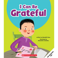 I Can Be Grateful (Learn About: Your Best Self) - Paperback