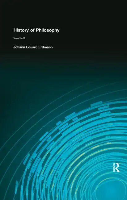 History of Philosophy: Volume III - Paperback
