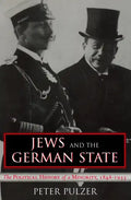 Jews and the German State: The Political History of a Minority, 1848-1933 - Paperback