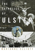 The Catholics of Ulster - Paperback