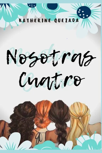 Nosotras Cuatro - Paperback