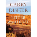 Bitter Wash Road - Paperback