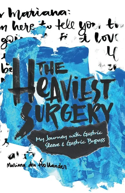 The Heaviest Surgery - Paperback