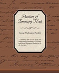 Plunkitt of Tammany Hall - Paperback