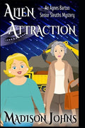 Alien Attraction - Paperback