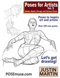 Poses for Artists Volume 5 - Hands, Skulls, Pin-ups & Various Poses: An essential reference for figure drawing and the human form. - Paperback
