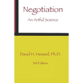 Negotiation: An Artful Science - Paperback