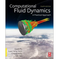 Computational Fluid Dynamics: A Practical Approach - Paperback
