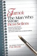 Farnol: The Man Who Wrote Best-Sellers: From the leafy byways of Kent via Hell's Kitchen, Jeffery Farnol became one of the wor - Paperback