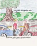 Stop Picking On Me! - Paperback