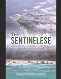 The Sentinelese: The History of the Uncontacted People on North Sentinel Island - Paperback