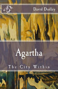 Agartha: The City Within - Paperback
