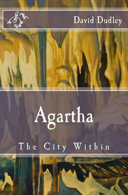 Agartha: The City Within - Paperback