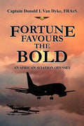Fortune Favours the Bold - Paperback