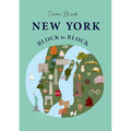 New York Block by Block: An Illustrated Guide to the Iconic American City - Hardcover