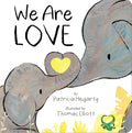We Are Love - Board Book