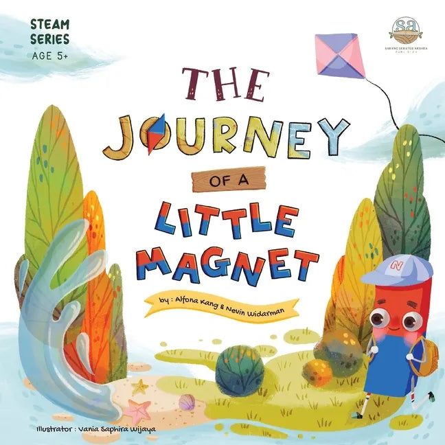 The Journey of a Little Magnet: STEAM Series Storybook - Paperback