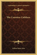 The Countess Cathleen - Hardcover