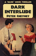 Dark Interlude: A 'Dark' Series Thriller - Paperback