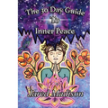 The 30 Day Guide To Inner Peace - Paperback