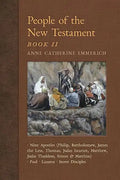 People of the New Testament, Book II: Nine Apostles, Paul, Lazarus & the Secret Disciples - Paperback