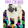 Pugs On Rugs: An Adult Coloring Book - Paperback