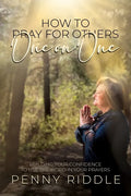 How to Pray for Others One on One - Paperback
