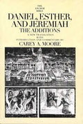Daniel, Esther, and Jeremiah: The Additions - Paperback