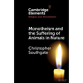 Monotheism and the Suffering of Animals in Nature - Paperback