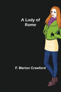 A Lady of Rome - Paperback