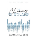 The Charming Billionaire: An opposites attract billionaire romance - Paperback