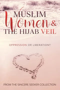 Muslim Women & The Hijab Veil: Oppression or Liberation? - Paperback