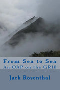 From Sea to Sea: An OAP on the GR10 - Paperback
