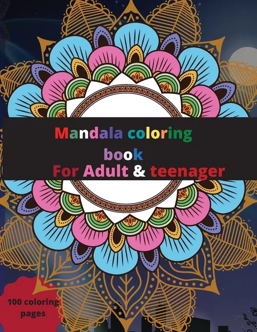 Mandala coloring book for Adult & kids: Amazing Mandala coloring book - Paperback