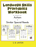 Language Skills Printables Workbook: For Students with Autism and Similar Special Needs - Paperback