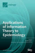 Applications of Information Theory to Epidemiology - Hardcover
