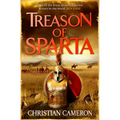 Treason of Sparta: The Brand New Book from the Master of Historical Fiction! - Hardcover