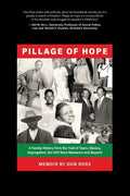 Pillage of Hope: A Family History from the Trail of Tears, Slavery, Segregation, the 1921 Race Massacre and Beyond - Paperback